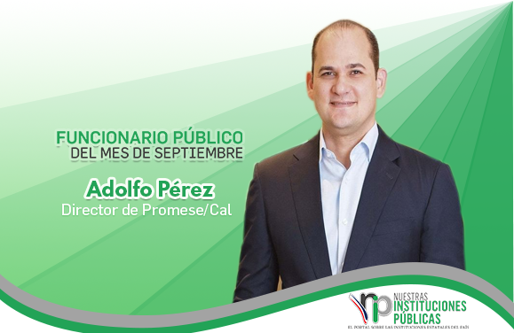Adolfo Pérez, director de Promese/Cal, es el funcionario público del mes de septiembre