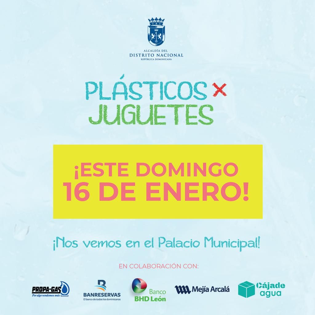 Alcaldía del Distrito anuncia reposición para este domingo 16 el evento Plásticos por Juguetes