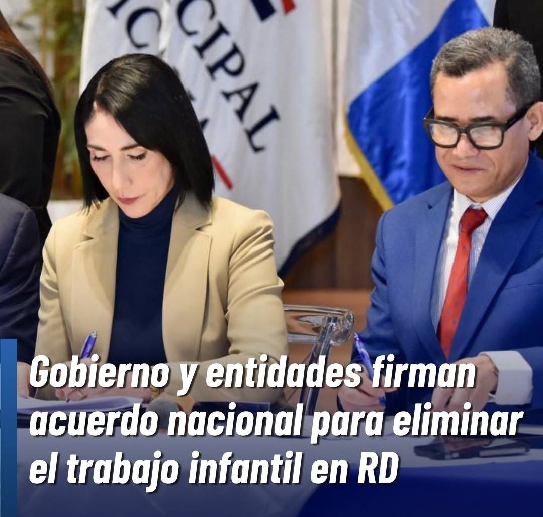 Ministerio de Trabajo  y Raquel Arbaje firman acuerdo nacional para eliminar el trabajo infantil en RD